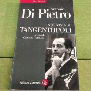 INTREVISTA SU TANGENTOPOLI- ANTONIO DI PIETRO